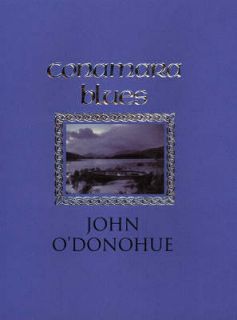 Conamara Blues A Collection of Poetry, John ODonohue, Very Good Book