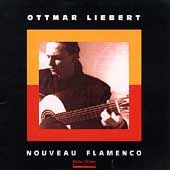 Nouveau Flamenco by Ottmar Liebert (CD, Jan 1990, Higher Octave)