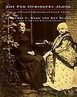 Not for Ourselves Alone The Story of Elizabeth Cady Stanton and Susan