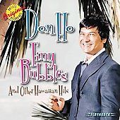 Tiny Bubbles and Other Hits by Don Ho (CD, Apr 2003, Rhino Flashback