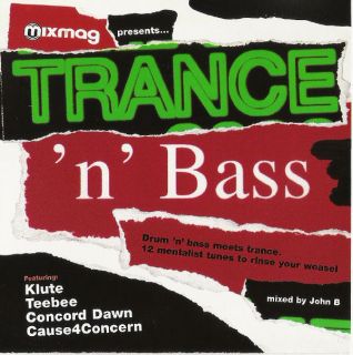 John B   Trance n Bass Mixmag cd rare KLUTE TEEBEE RAIDEN D KAY PLEXUS
