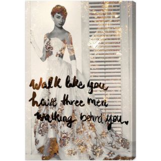 Oliver Gal Walk Like You Have Graphic Art on Canvas 10395_16x24/10395_24x36 S